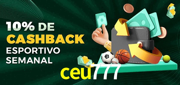 10% de bônus de cashback na ceu777